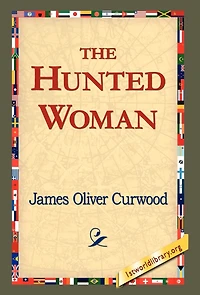 The Hunted Woman