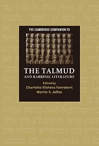 the Cambridge Companion to Talmud and Rabbinic Literature