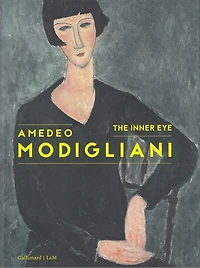 Amadeo Modigliani: the inner eye