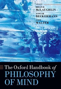 The Oxford Handbook of Philosophy Mind