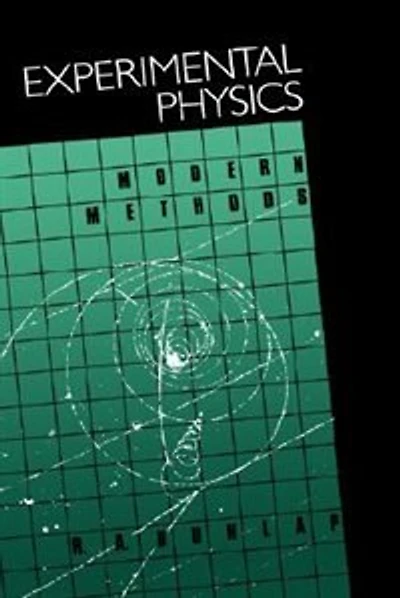 Experimental Physics: Modern Methods