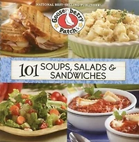 101 Soups, Salads & Sandwiches