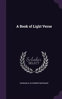 A Book of Light Verse (Classic Reprint)