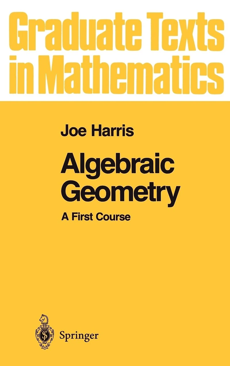 Algebraic Geometry: A First Course