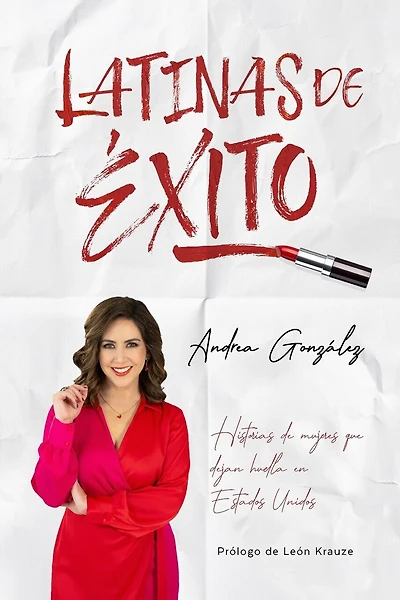 Latinas de Éxito: Historias de mujeres que dejan huella en Estados Unidos