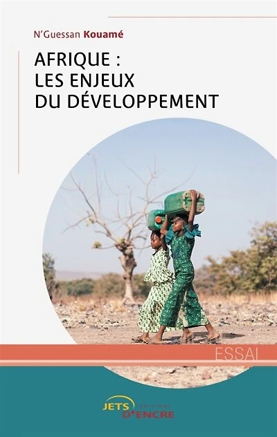 Afrique: les enjeux du développement