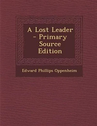 A Lost Leader - Primary Source Edition
