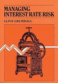Managing Interest Rate Risk