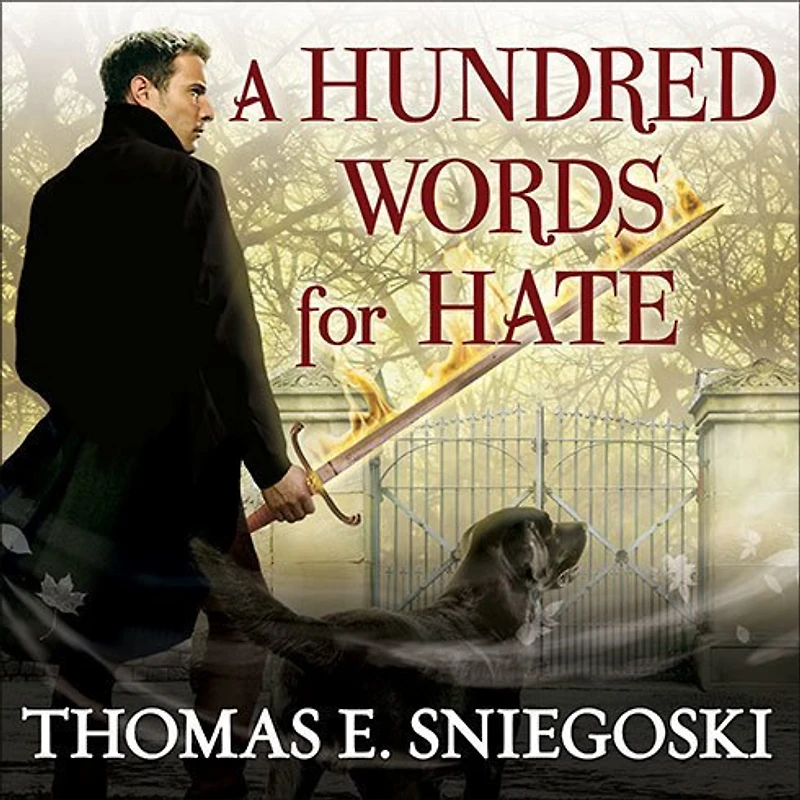 A Hundred Words for Hate: Remy Chandler Novel