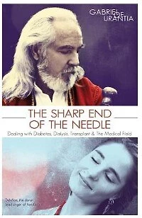 the Sharp End of Needle (Dealing with Diabetes, Dialysis, Transplant and Medical Field)