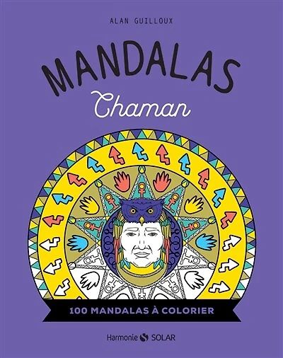 Mandalas chaman: 100 mandalas à colorier