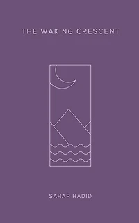 The Waking Crescent