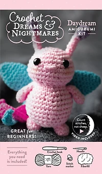 Crochet Dreams and Nightmares Amigurumi Kit Daydream: Everything You Need Is Included: 100% Cotton Yarn, Crochet Hook, Stitch Marker, Tapestry Needle, Fiberfill, Step-by-Step Leaflet, and How-To Videos; Creepy Cute Beginner-Friendly!