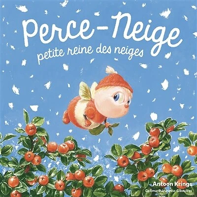 Perce-Neige, petite reine des neiges