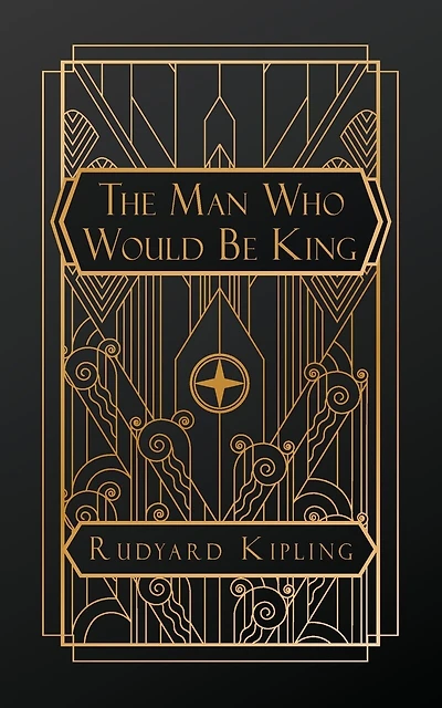 The Man Who Would Be King