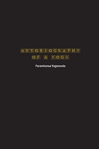 Autobiography of a Yogi