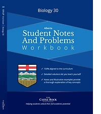 Biology (Alberta): Student Notes And Problems Workbook