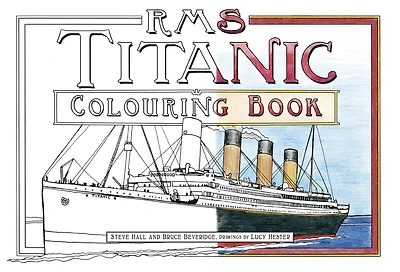 RMS Titanic Colouring Book