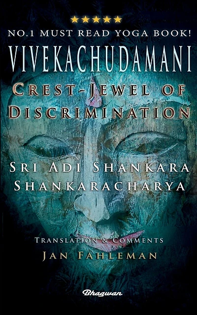 Vivekachudamani: Crest-Jewel of Discrimination