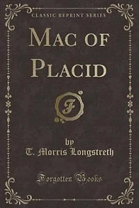 Mac of Placid (Classic Reprint)