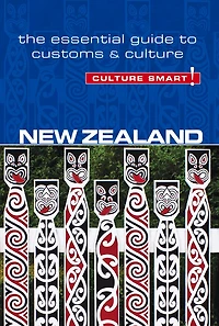 New Zealand - Culture Smart!: The Essential Guide To Customs &