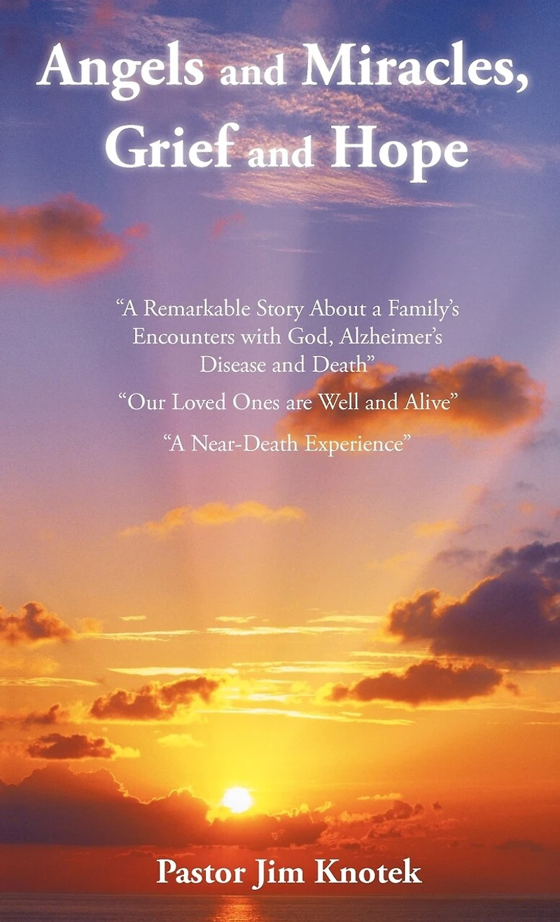 Angels And Miracles, Grief Hope