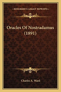 Oracles Of Nostradamus (1891)