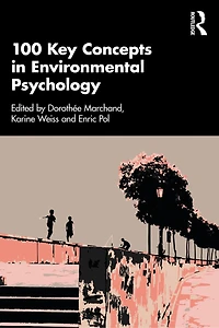 100 Key Concepts Environmental Psychology