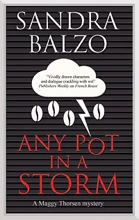 Any Pot a Storm