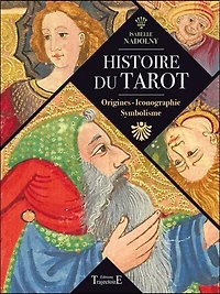 Histoire du tarot: origines, iconographie, symbolisme