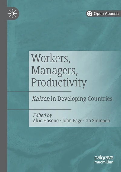 Workers, Managers, Productivity: Kaizen In Developing Countries