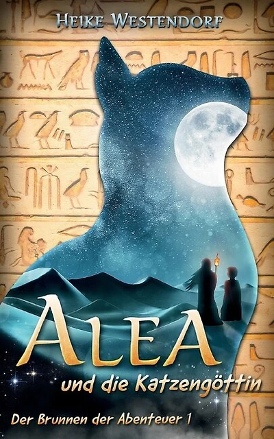 Alea und die Katzengöttin: Der Brunnen der Abenteuer 1
