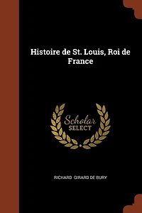 Histoire de St. Louis, Roi France