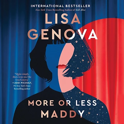 More or Less Maddy: A Novel
