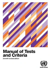 Recommendations On The Transport Of Dangerous Goods: Manual Of Tests And Criteria: Amendment 1