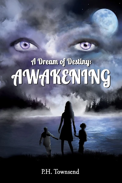 A Dream of Destiny: Awakening