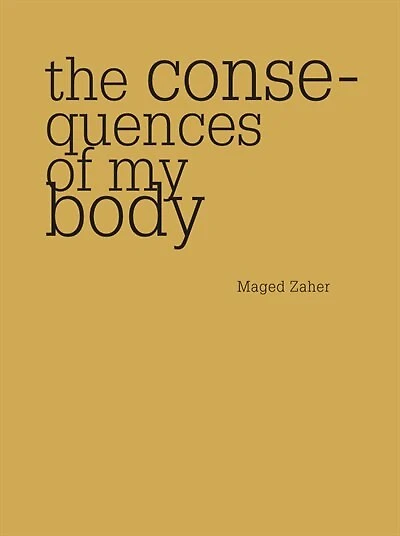 Consequences Of My Body