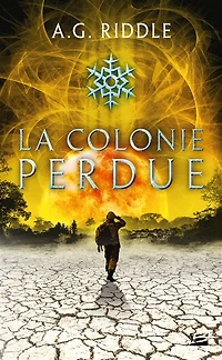 La colonie perdue