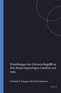 Wandlungen des Literaturbegriffs in den deutschsprachigen Ländern seit 1945