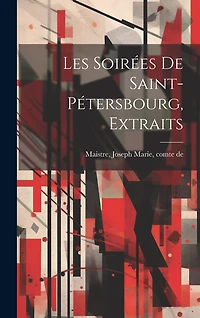 Les Soirées De Saint-pétersbourg, Extraits
