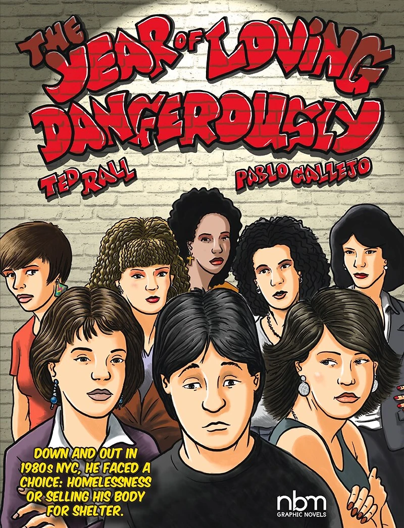 The Year of Loving Dangerously