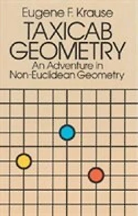 Taxicab Geometry: An Adventure Non-Euclidean Geometry