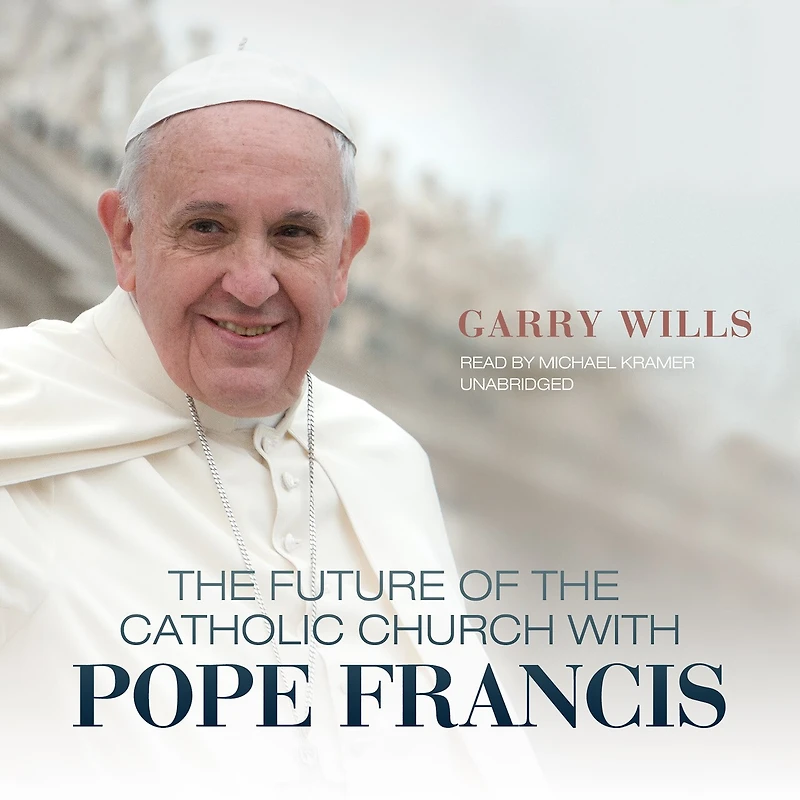 the Future of Catholic Church with Pope Francis