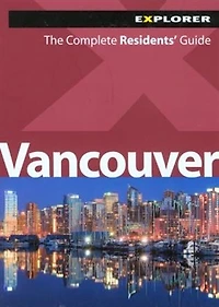 Vancouver Complete Residents' Guide, 1st Ed.