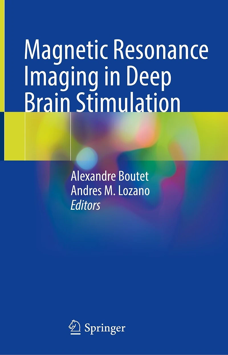 Magnetic Resonance Imaging Deep Brain Stimulation