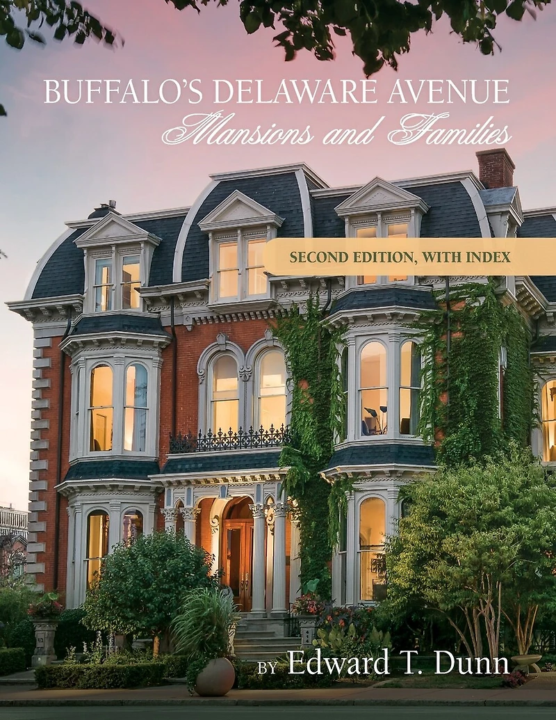 Buffalo's Delaware Avenue:: Mansions And Families