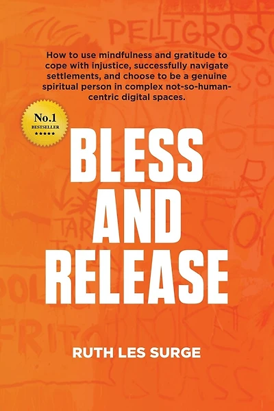 Bless And Release