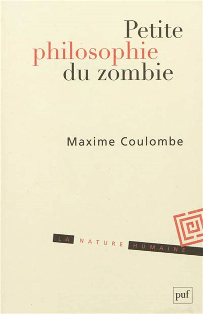 Petite philosophie du zombie