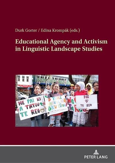 Educational Agency and Activism in Linguistic Landscape Studies