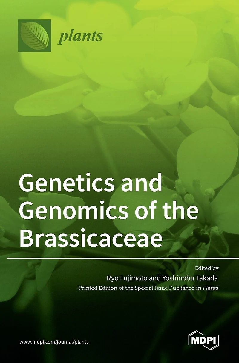 Genetics and Genomics of the Brassicaceae